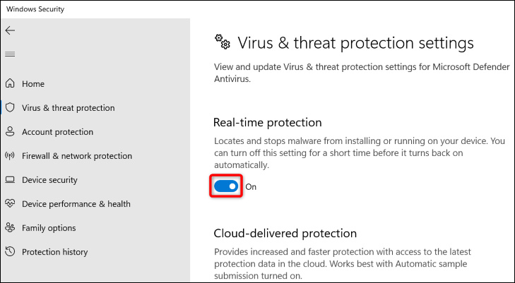 Turn off "Real-Time Protection."